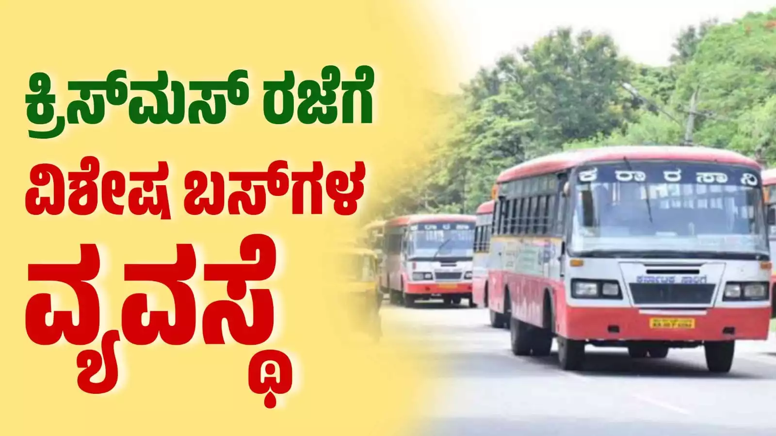 1000 special buses for cristmas leave